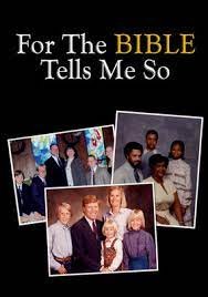 (2007) "An exploration of the intersection between religion and homosexuality in the U.S. and how the religious right has used its interpretation of the Bible to stigmatize the gay community (IMDB)."