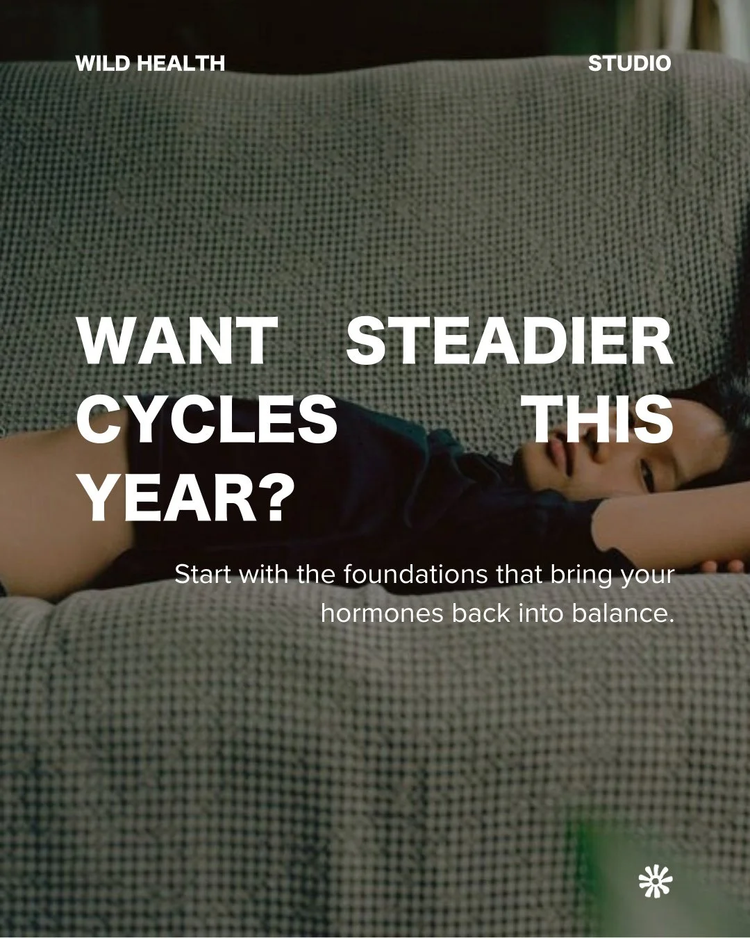 If you want steadier cycles this year, start with the basics.⁠
⁠
Hormones rely heavily on blood sugar balance, robust gut health, optimal nutrient stores and nervous system regulation.⁠
⁠
Without these foundations, symptoms like PMS, heavy bleeding, 