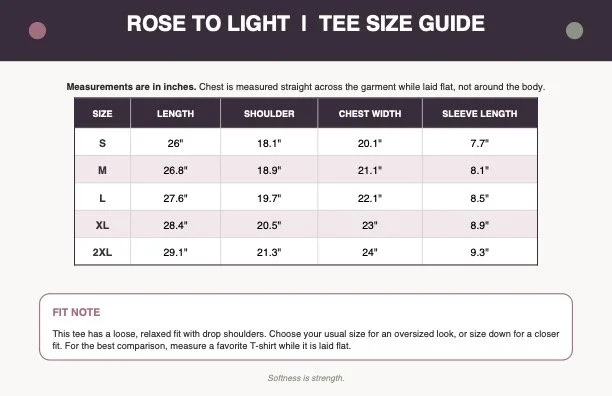 Rose_To_Light_Tee_Size_Guide.jpg
