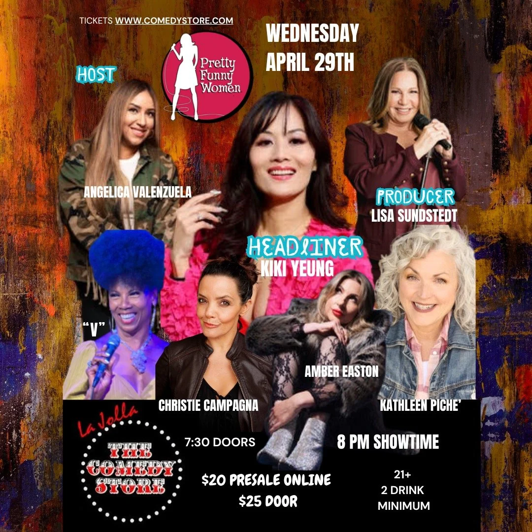 Pretty Funny Women COMEDY NIGHT the La Jolla Comedy Store 