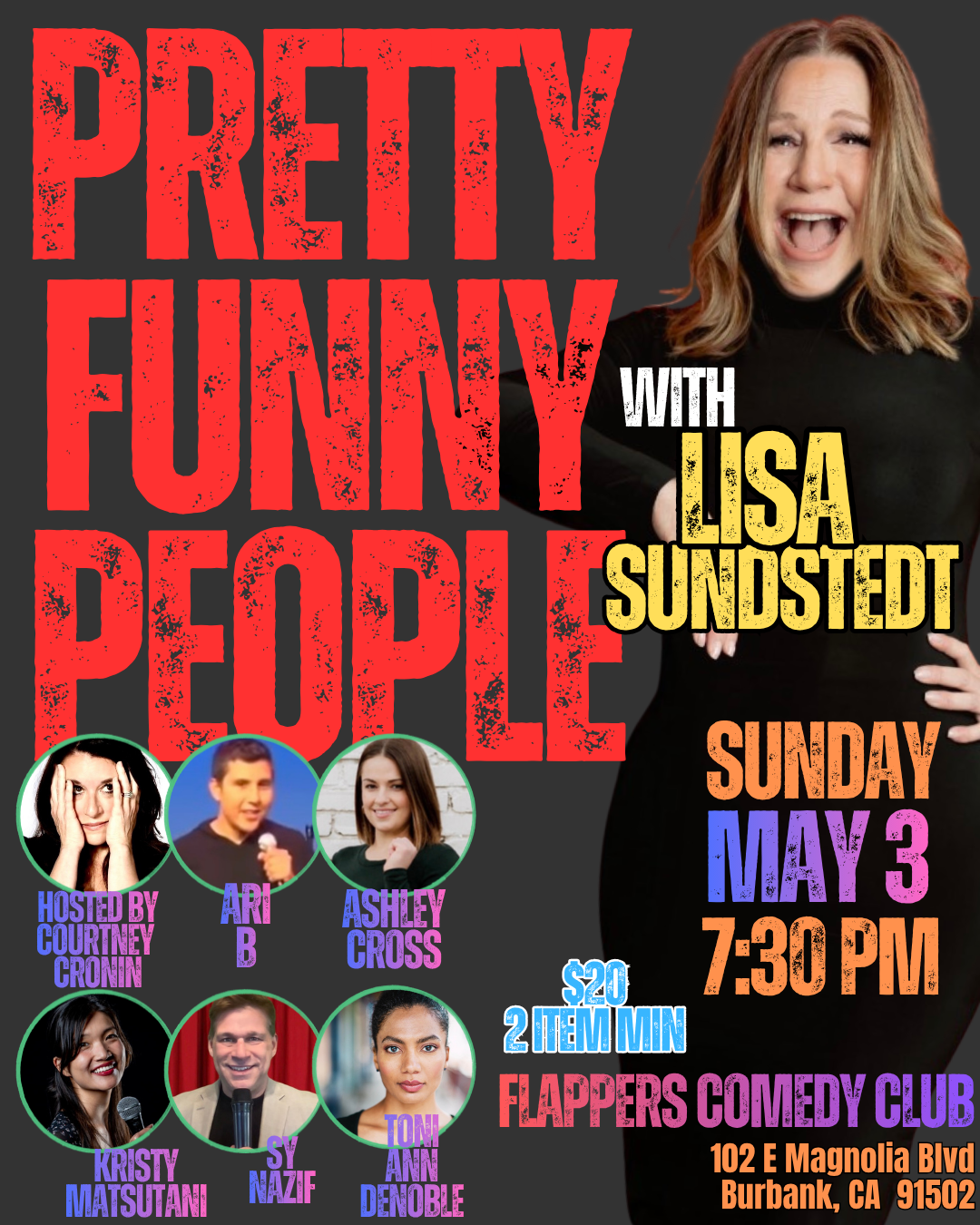 PRETTY FUNNY PEOPLE at Flappers Comedy Club