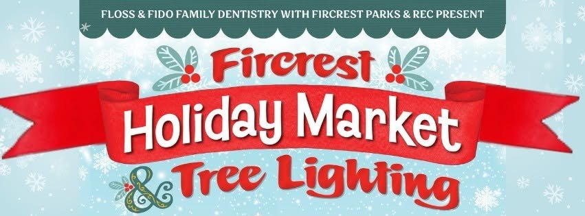 Fircrest Holiday Market & Tree Lighting