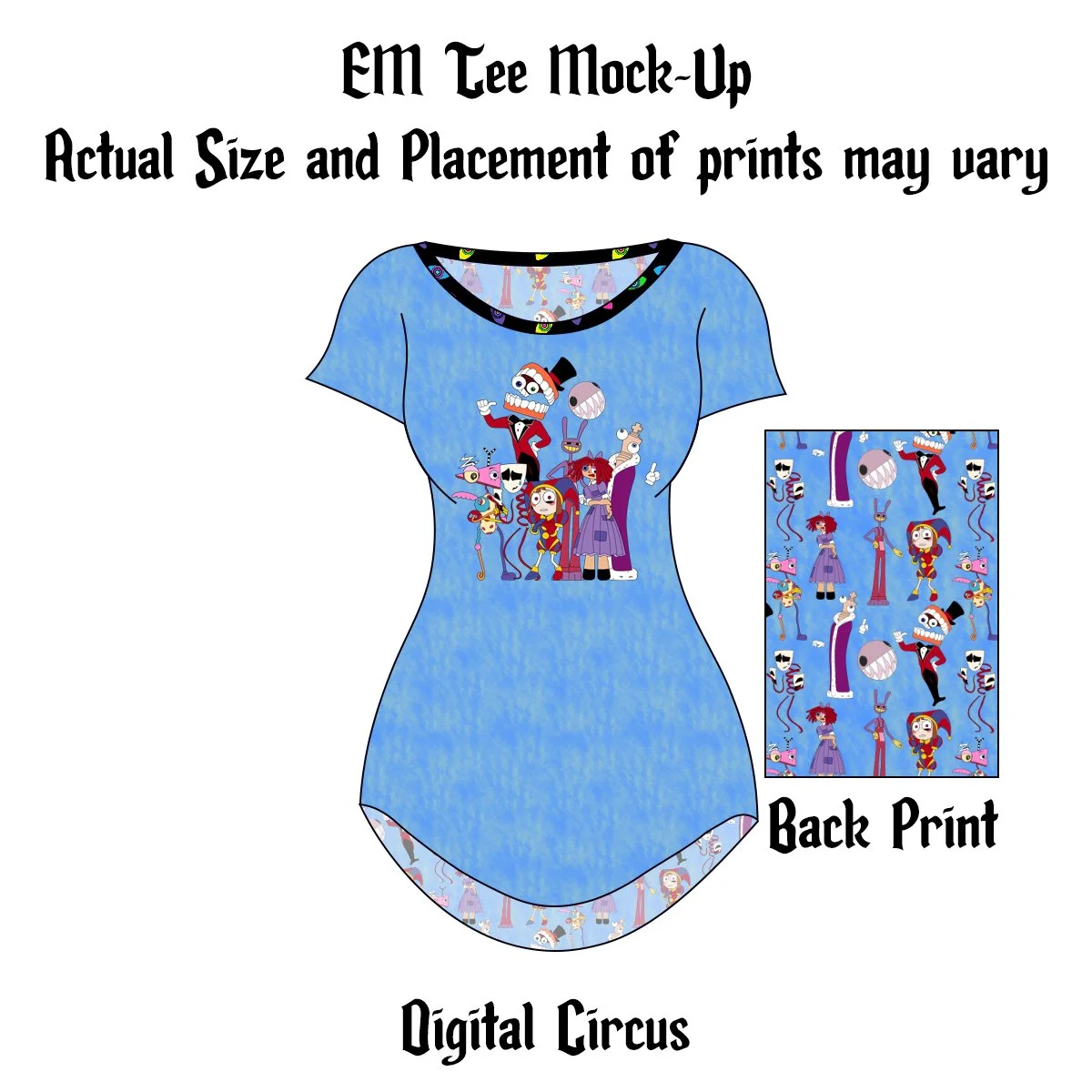 Made to Order EM TEE - Digital Circus