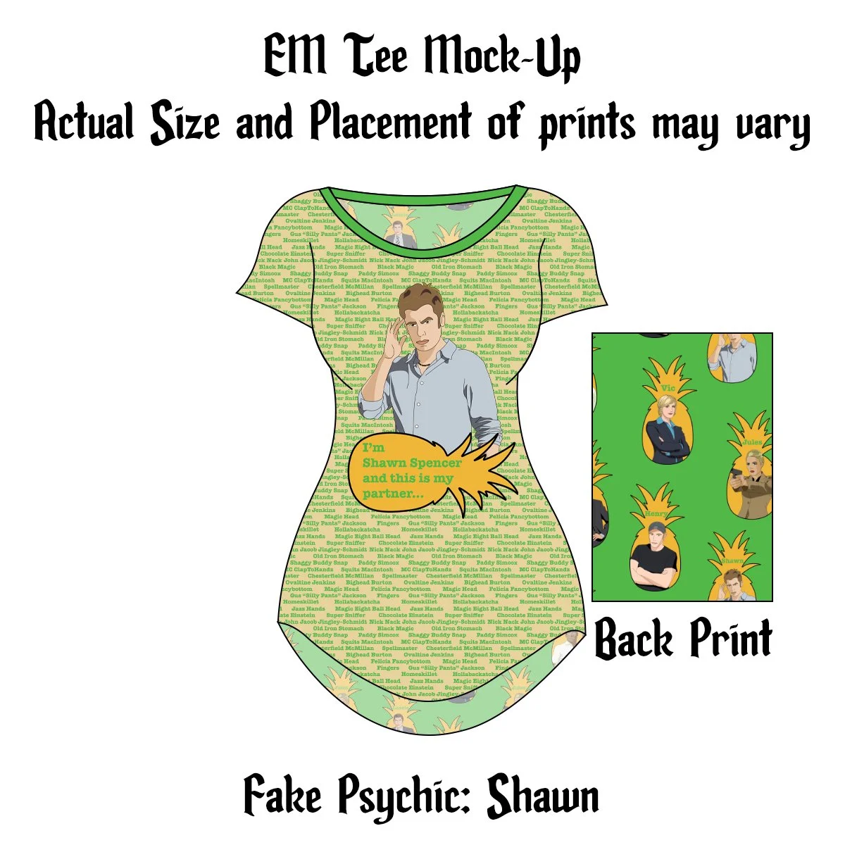 Made to Order EM TEE - Fake Psychic