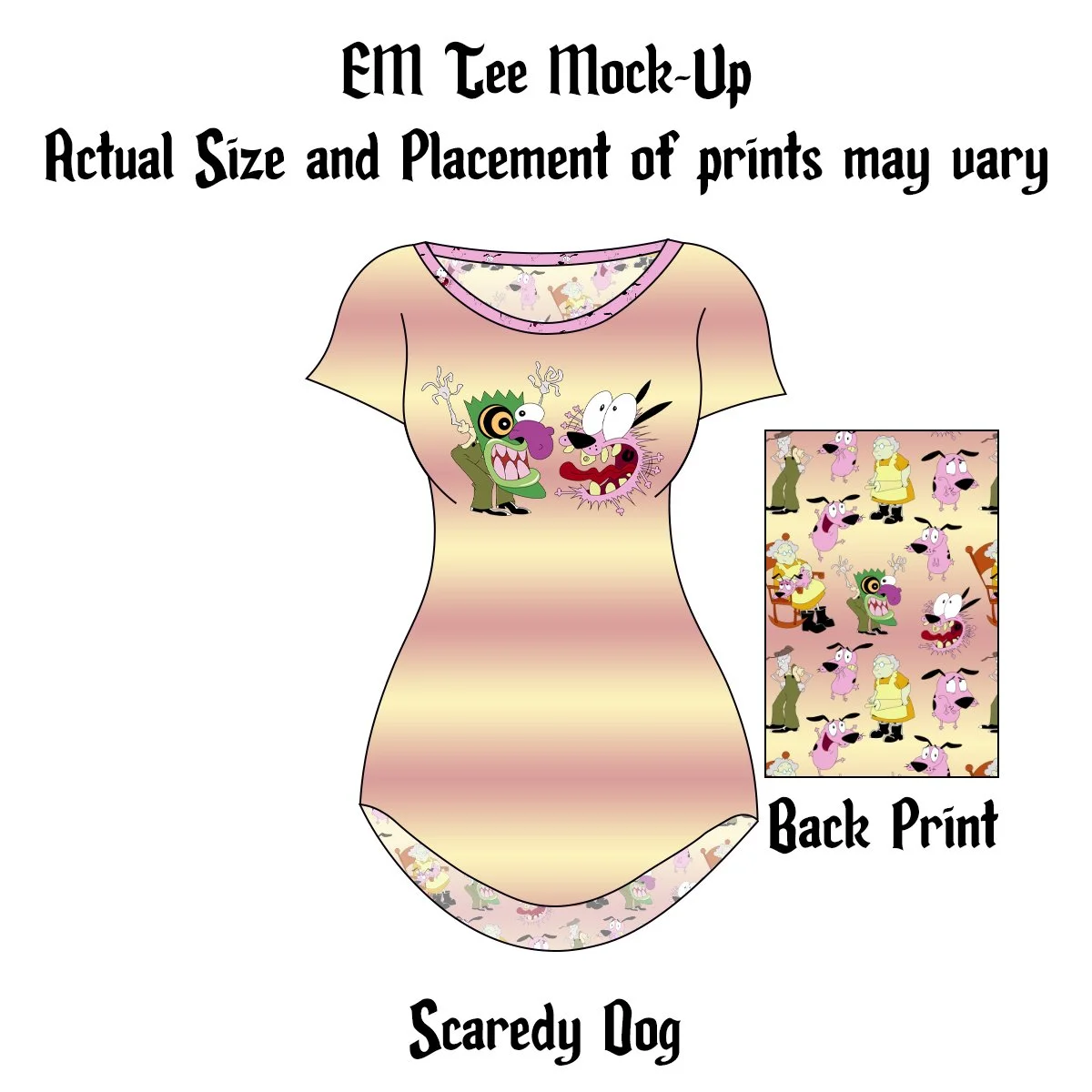 Made to Order EM TEE - Scaredy Dog