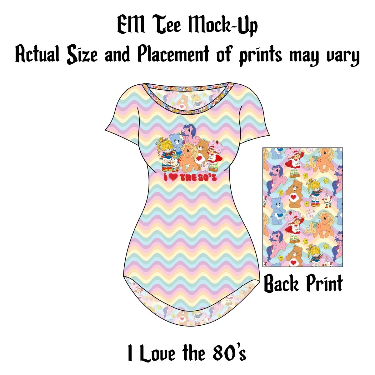 Made to Order EM TEE - I Love the 80's