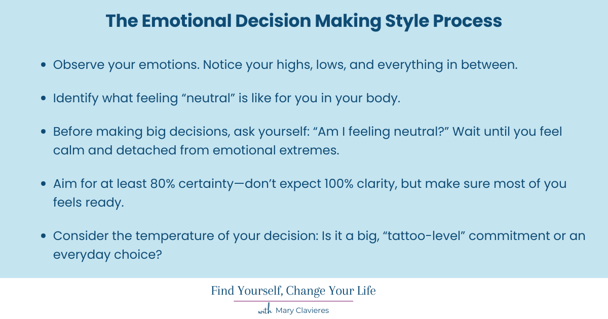 Emotional authority decision making style process for emotional clarity