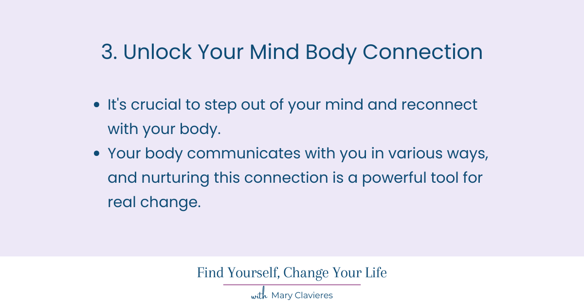 mind body connection as key to create lasting change