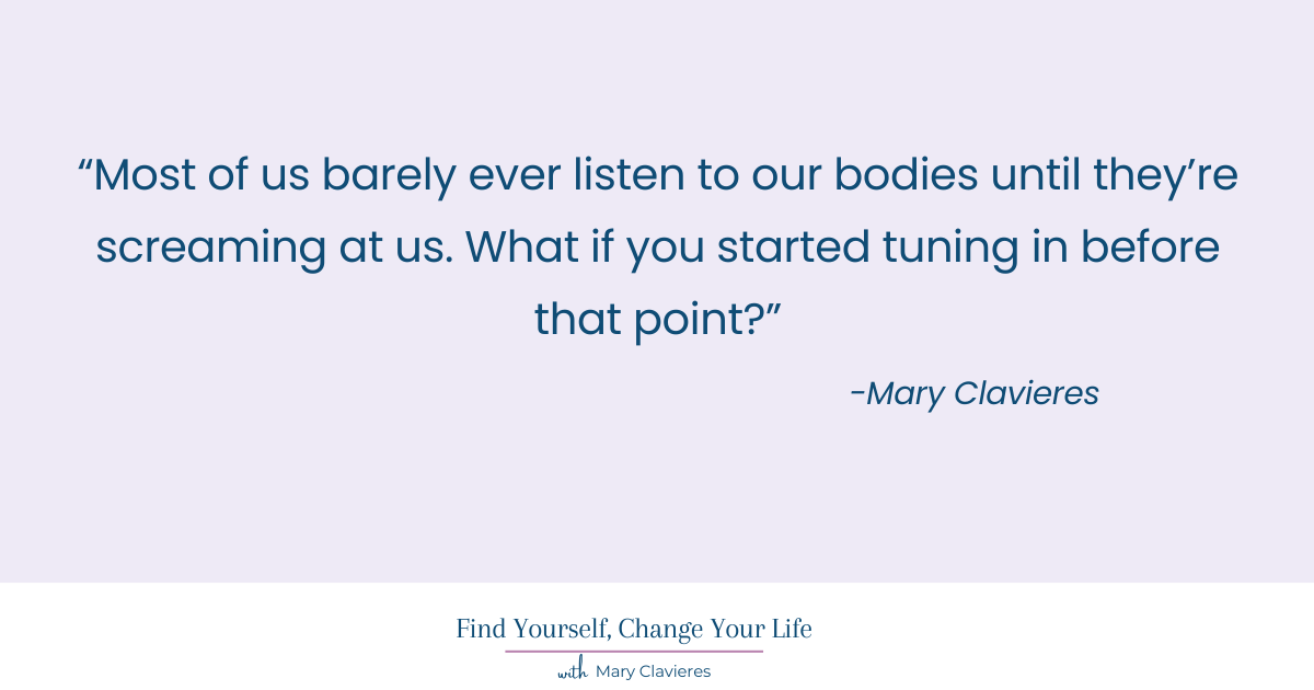 how to listen to your body quote 2