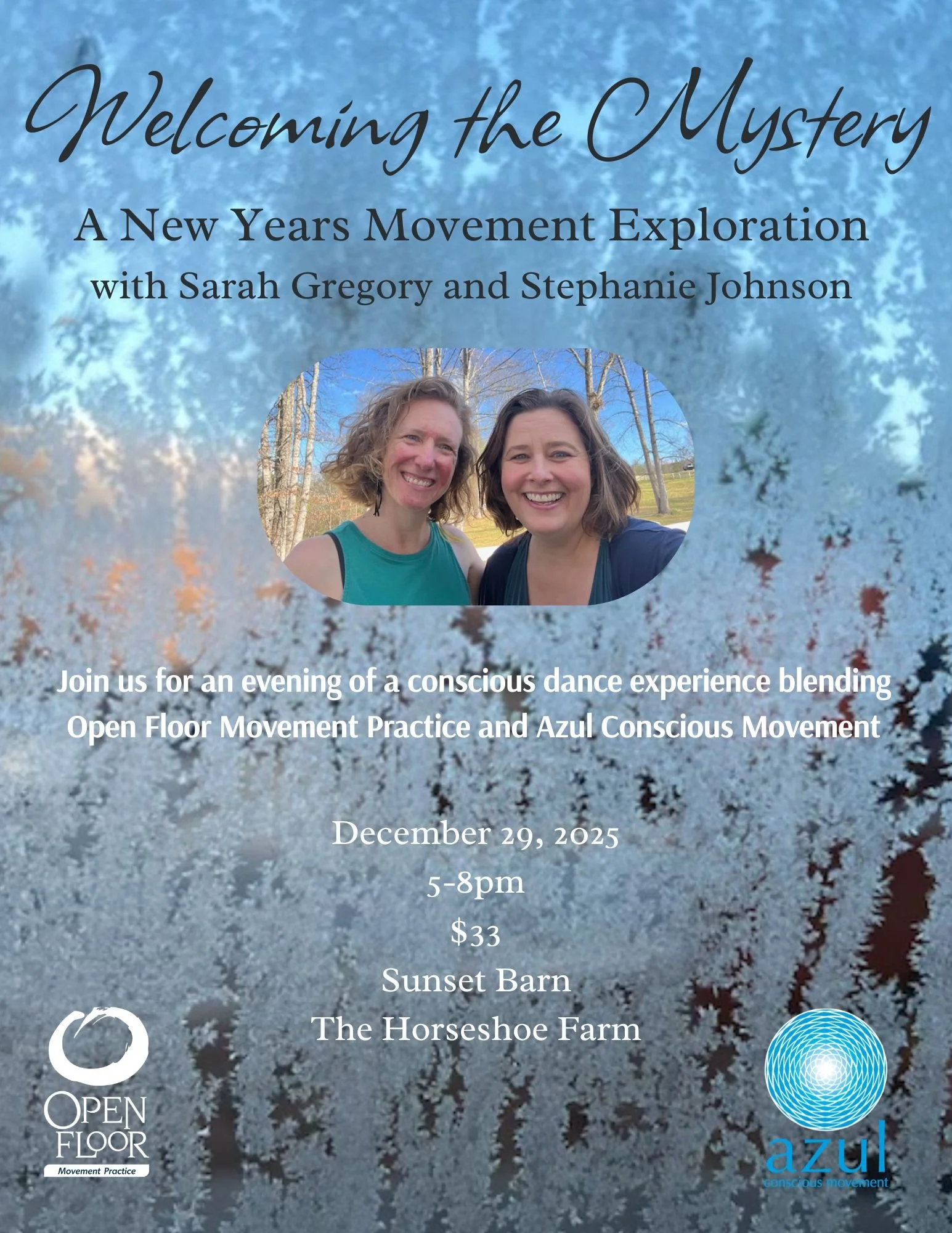Welcoming the Mystery A New Years Movement Exploration with Sarah Gregory and Stephanie Johnson