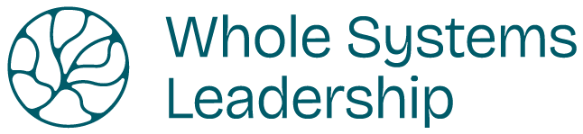 Whole Systems Leadership