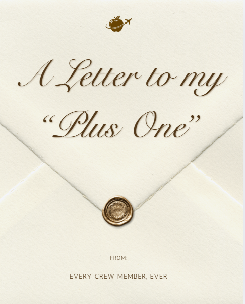A Letter to My Plus One