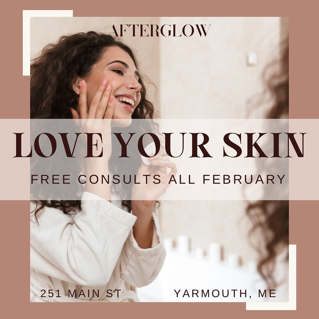 Fall in love with your skin! ✨ 

Free consults at Afterglow Skin Health in Yarmouth for the month of February! Whether it&rsquo;s acne, dry or dull skin, brown spots, or signs of aging- let&rsquo;s get you on an efficient routine that gets your skinc