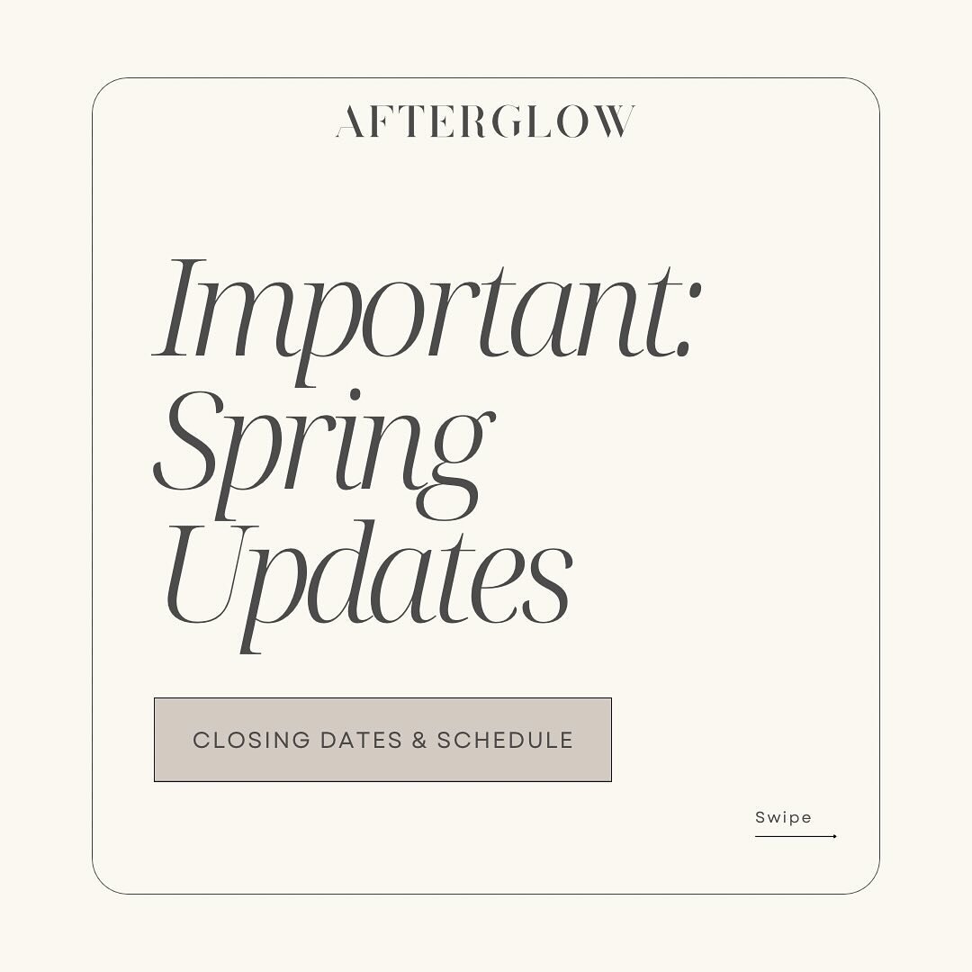 Spring Updates! New Schedule &amp; Closing Dates