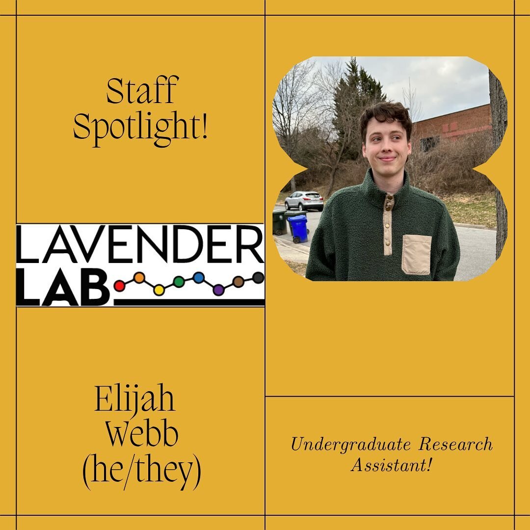 Introducing Elijah (he/they)! Elijah is a senior at the University of Maryland, College Park, double majoring in Psychology and Criminology. He is interested in the overlap between psychology and criminology, and how the unique experiences of queer B