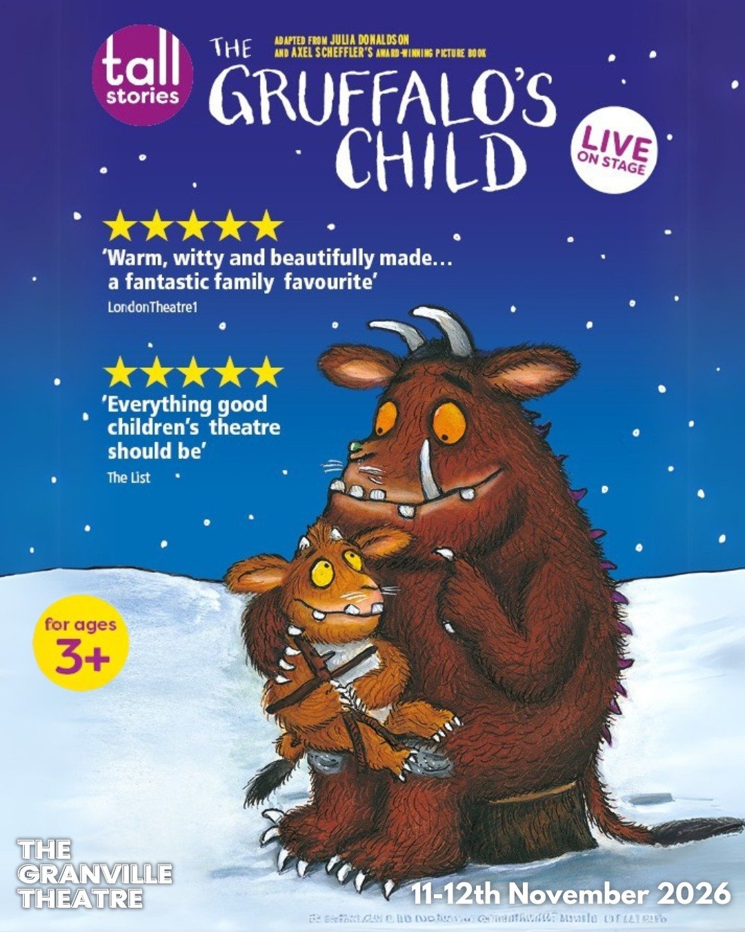 🚨 NEW ON SALE! 🚨

📖 The Gruffalo said that no gruffalo should
Ever set foot in the deep dark wood... 📖

Follow the Gruffalo&rsquo;s Child on her adventurous mission in Tall Stories&rsquo; enchanting adaptation of the much-loved picture book by Ju