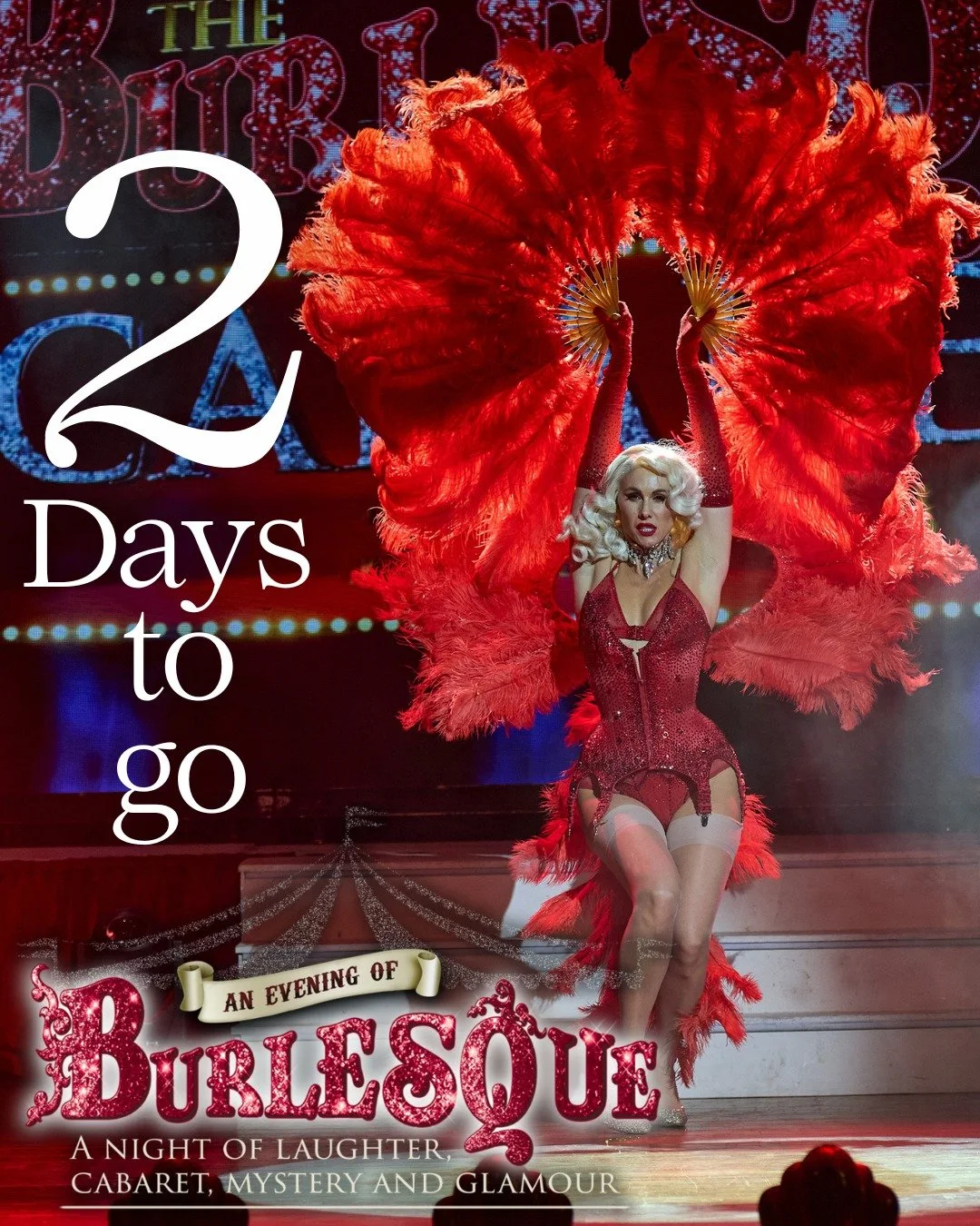In just 2 days time we will be welcoming 'An Evening of Burlesque Cabaret' BACK to The Granville Theatre - but this time with a new and improved show! 🤩

Burlesque has enraptured audiences for centuries, and An Evening of Burlesque
Cabaret delivers 