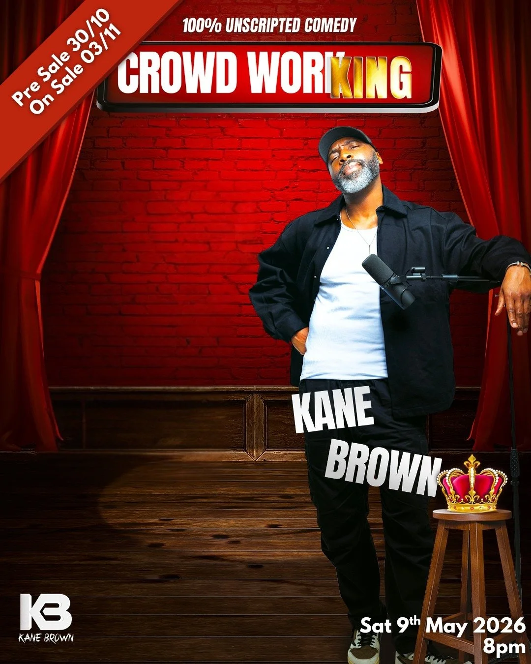 🚨NEW SHOW ANNOUNCEMENT 🚨

Kane Brown - Crowd Work King 👑

Coming off the back of his SOLD OUT &ldquo;Don&rsquo;t Listen To Me&rdquo; UK tour, Kane brings you his brand-new show &lsquo;Crowd Work King&rsquo;. One hour of purely unscripted, unplanne