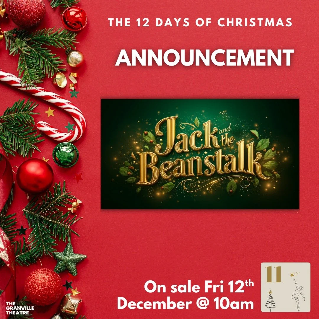🎶 On the Eleventh day of Christmas, The Granville gave to you -  Our 2026 panto, On sale soon! (Tomorrow 👀)🎶

We are thrilled to announce our 2026 Pantomime - 🍃Jack and The Beanstalk!🍃

Jack and the Beanstalk &ndash; Coming to The Granville Thea