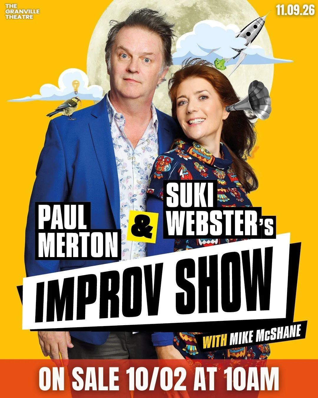 🎙 NEW SHOW ANNOUNCEMENT 🎙

Paul Merton &amp; Suki Webster&rsquo;s Improv Show 

An evening of sensational improvised comedy hosted by two of the UK&rsquo;s masters of improvisation with their old friend, improv virtuoso, Mike McShane and a host of 