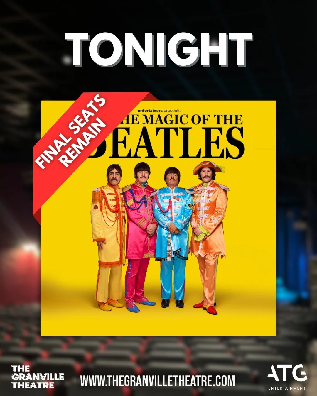 🎙 TONIGHT 🎙

It's time to 'Shake it up, baby' as The Magic of The Beatles 'twist and shout's it's way to The Granville Theatre!

Grab those final seats for a night celebrating the iconic music of The Beatles - live!

🎭 The Magic of The Beatles
📅 