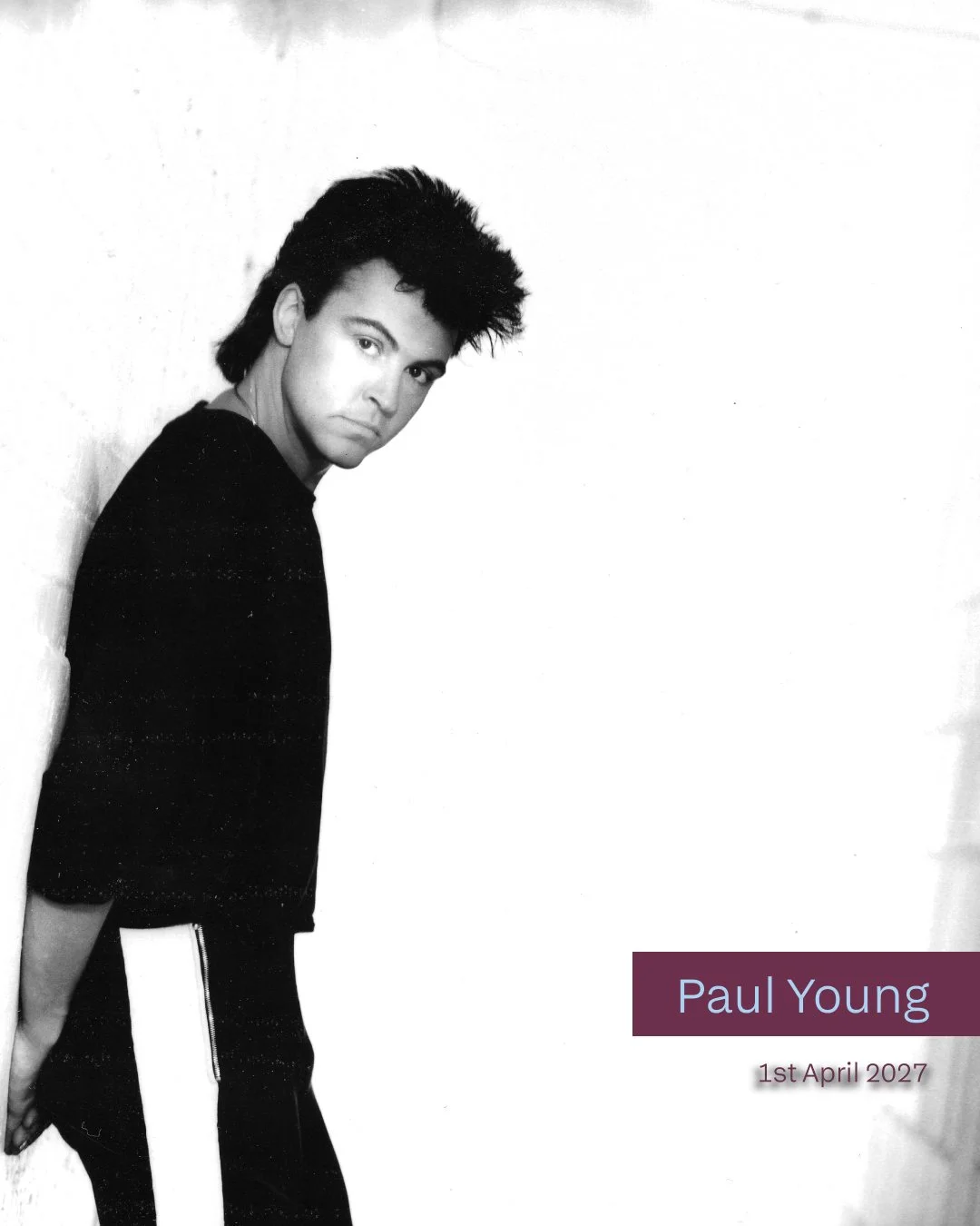 New show announcement ✨ We've just added two big names to the programme in 2027!
ㅤ
Paul Young brings his Songs and Stories tour to The Granville on 1st April 2027. It's 40 years since No Parlez hit number one, and these intimate shows pair acoustic v