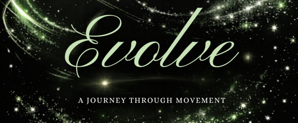 Hasland Dance Studios Presents - Evolve: A Journey Through Movement