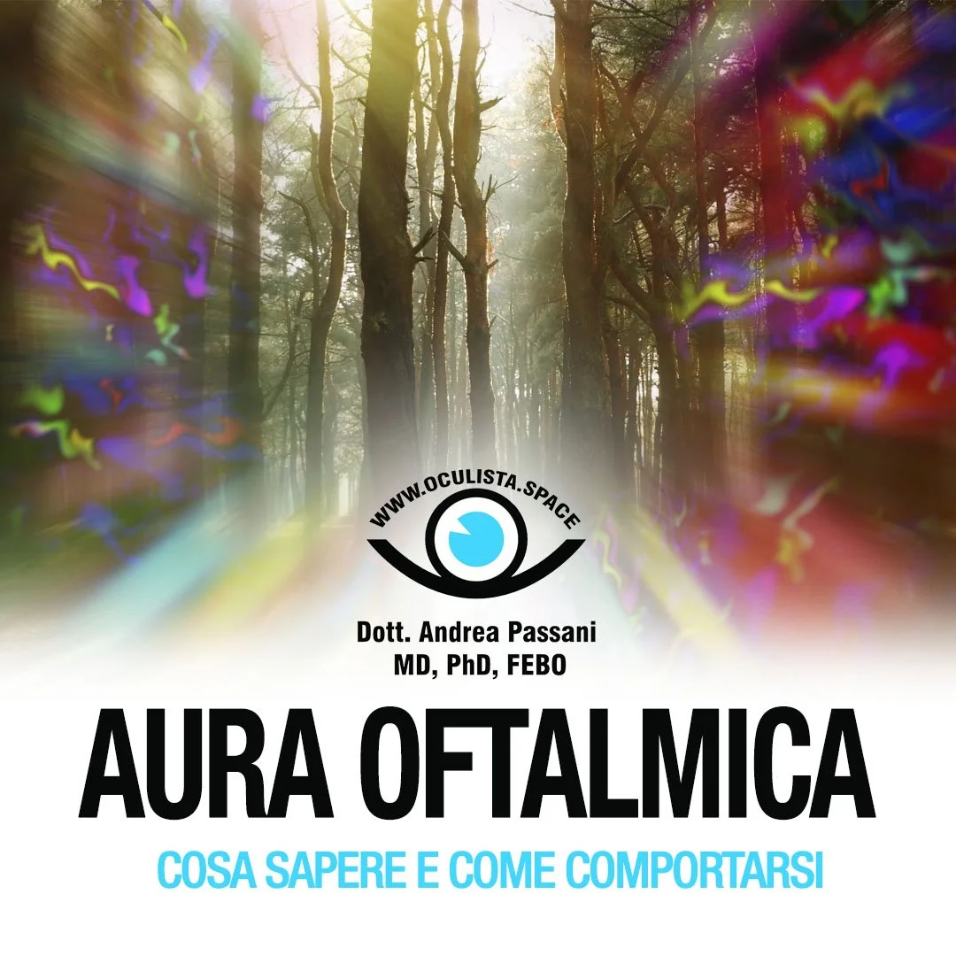 Aura Oftalmica: cosa sapere e come comportarsi
