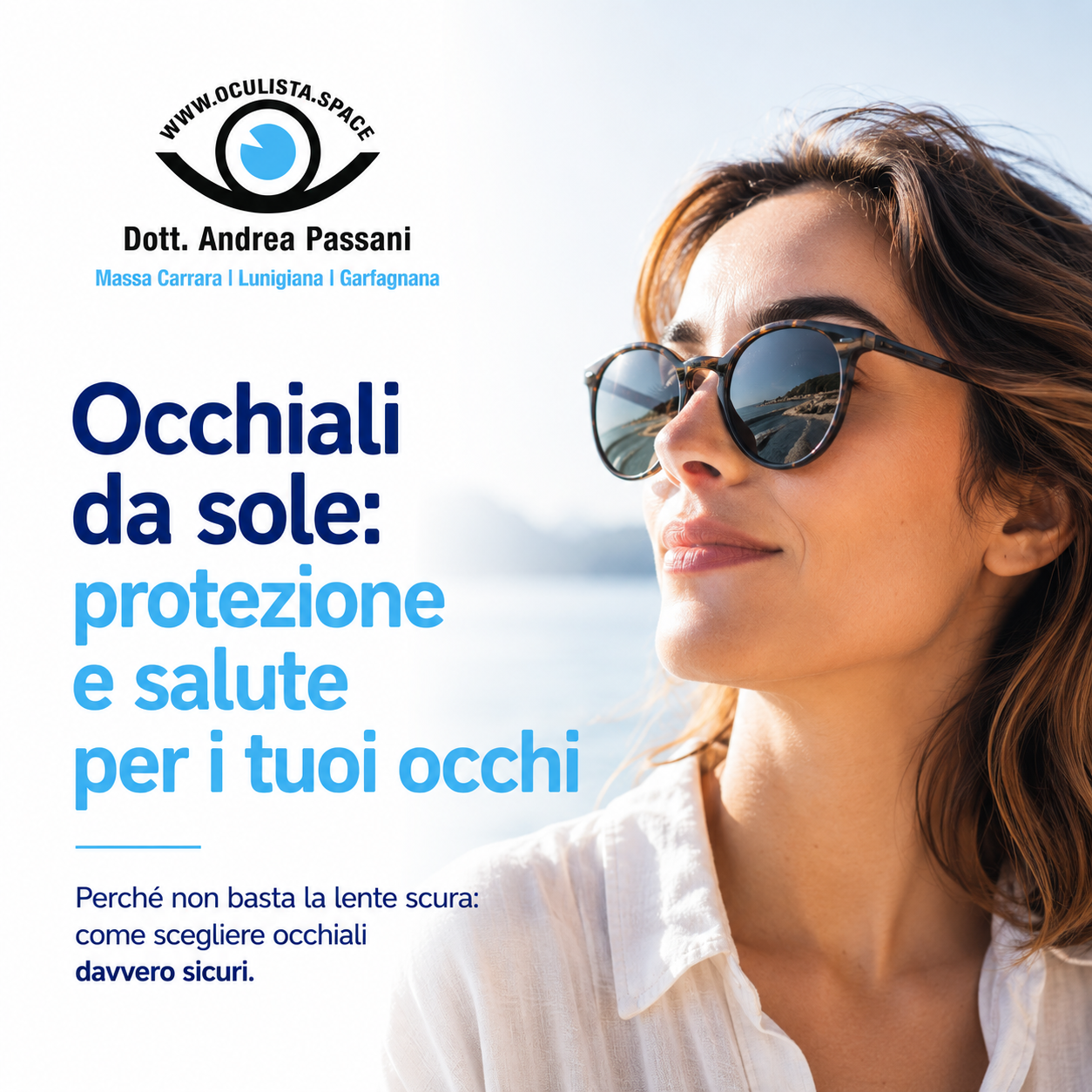 Occhiali da sole: protezione e salute per i tuoi occhi