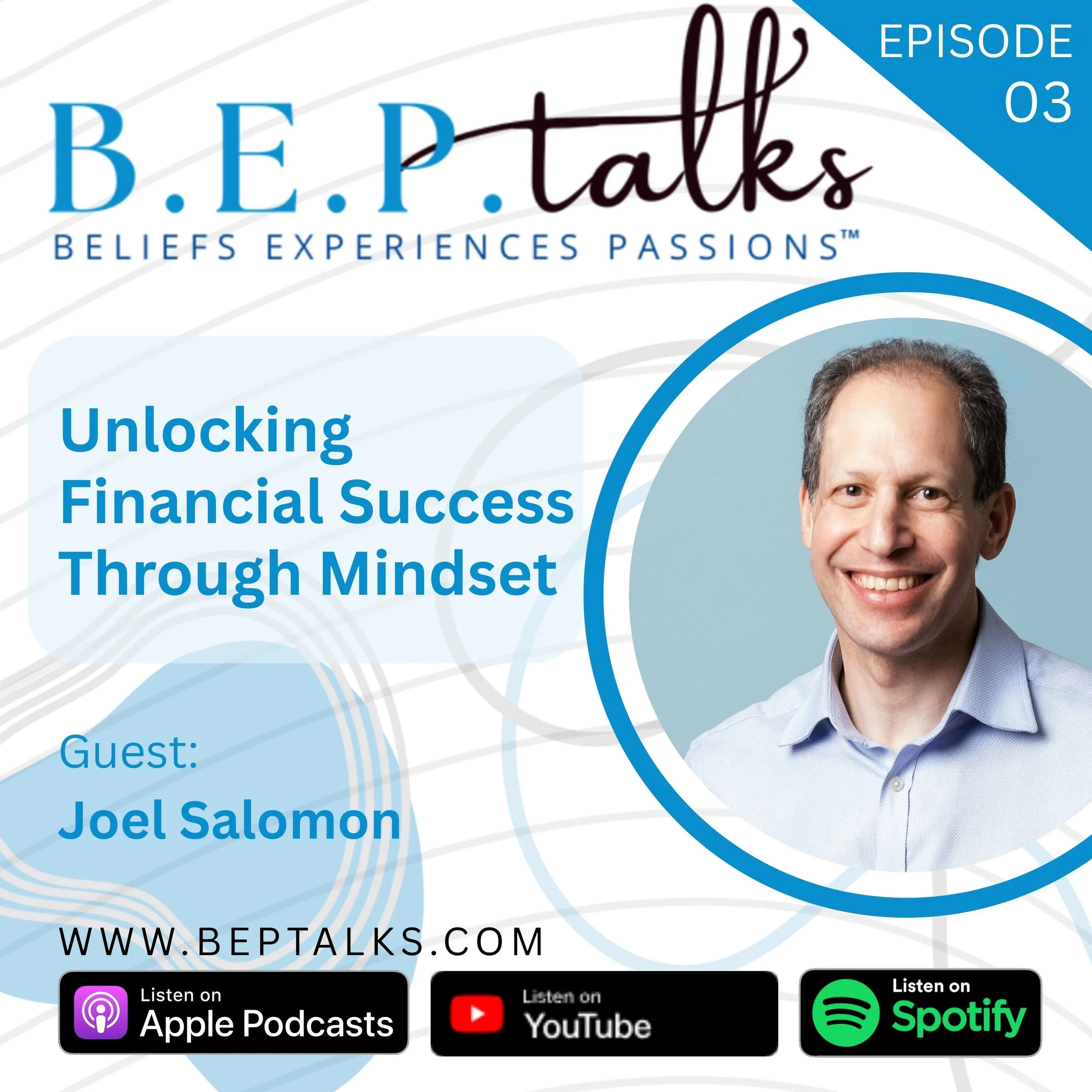 Unlocking Financial Success Through Mindset with Joel Salomon