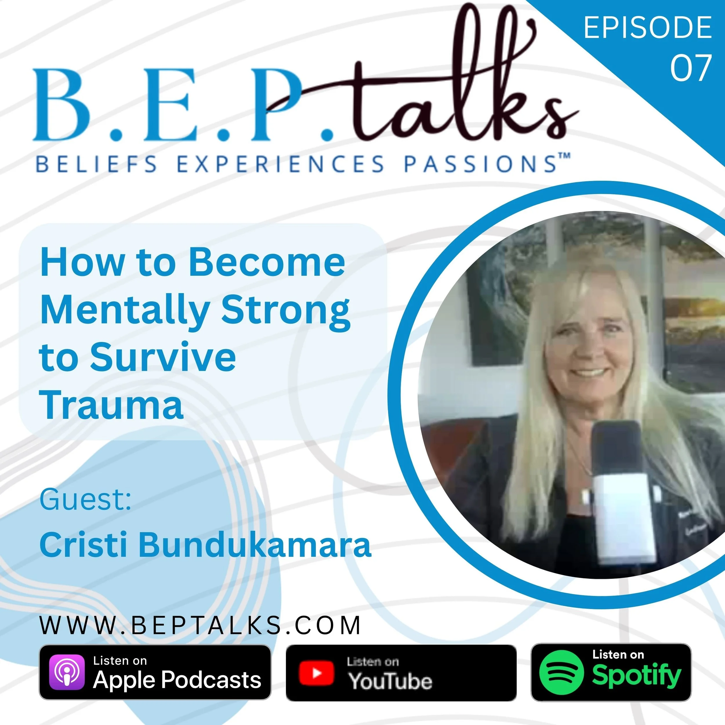 How to Become Mentally Strong to Survive Trauma with Cristi Bundukamara