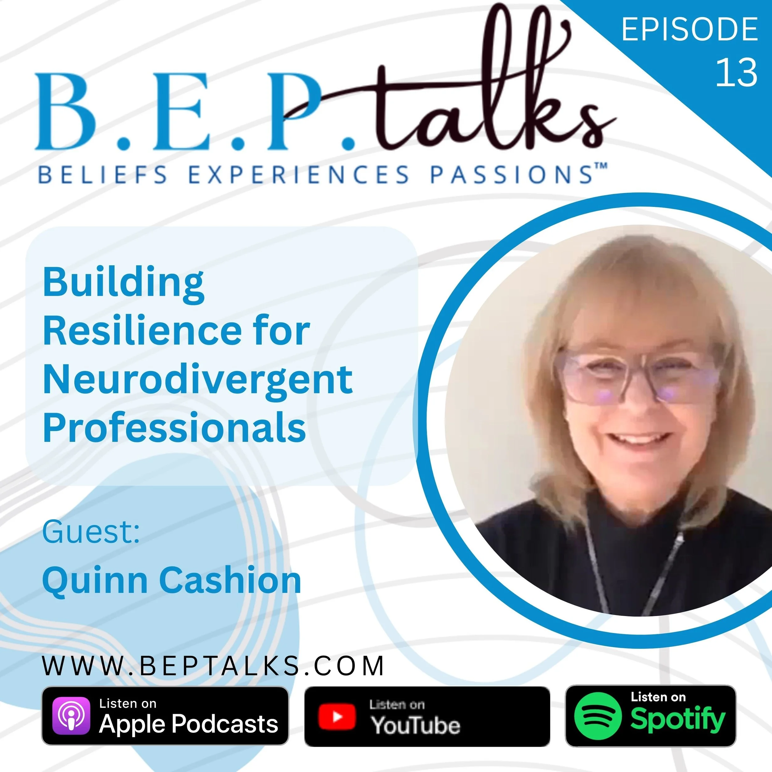 Building Resilience for Neurodivergent Professionals with Quinn Cashion