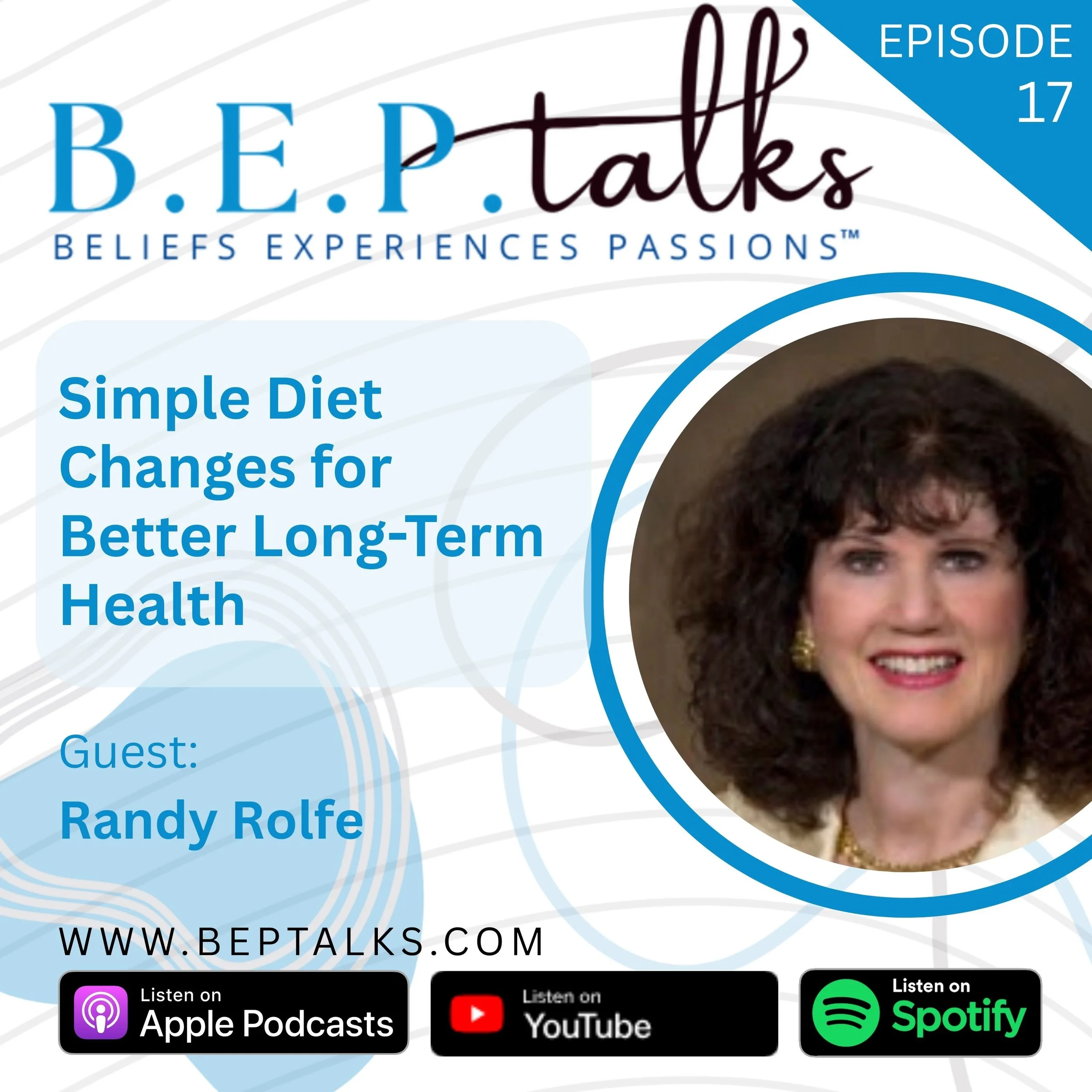 Simple Diet Changes for Better Long-Term Health with Randy Rolfe