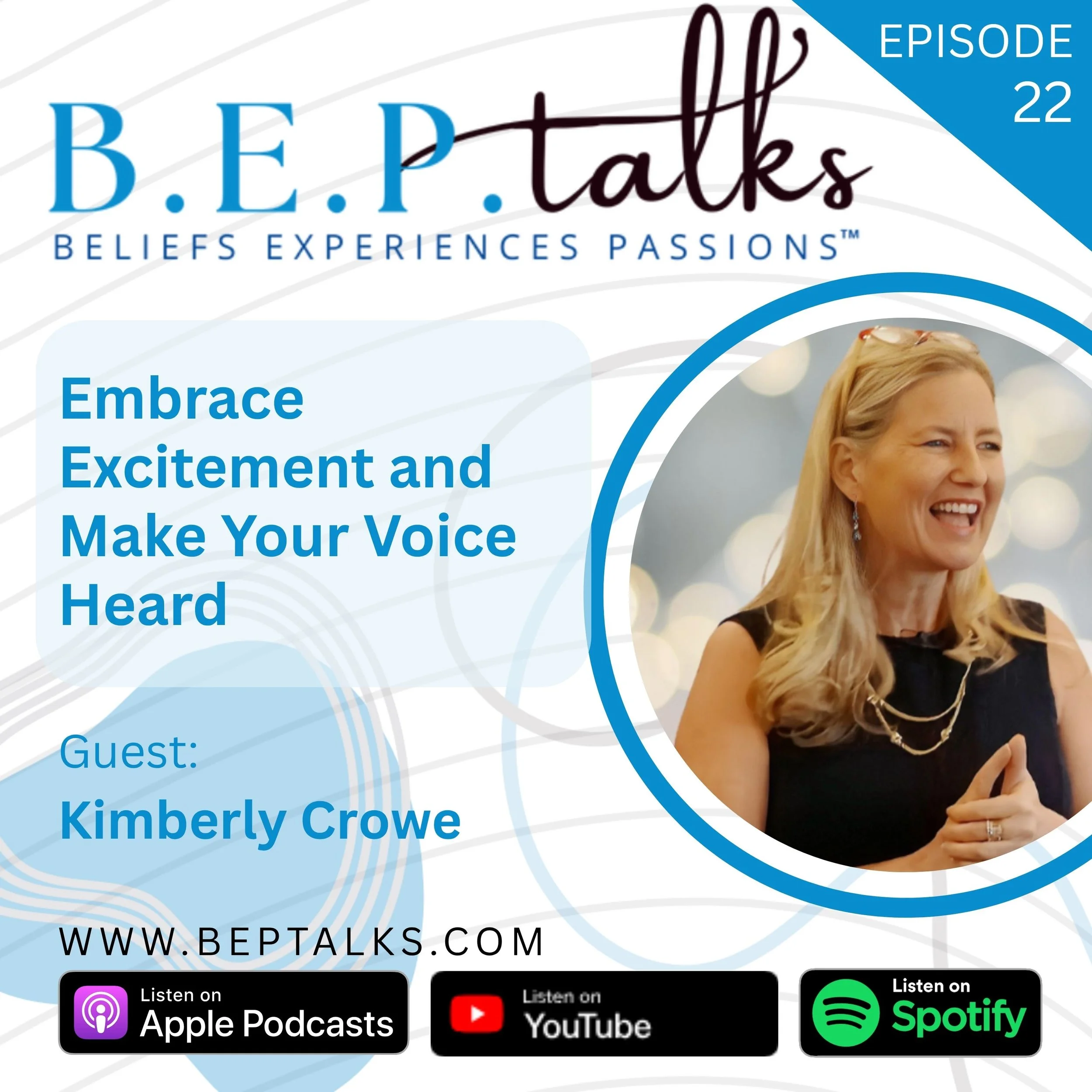 Embrace Excitement and Make Your Voice Heard with Kimberly Crowe 