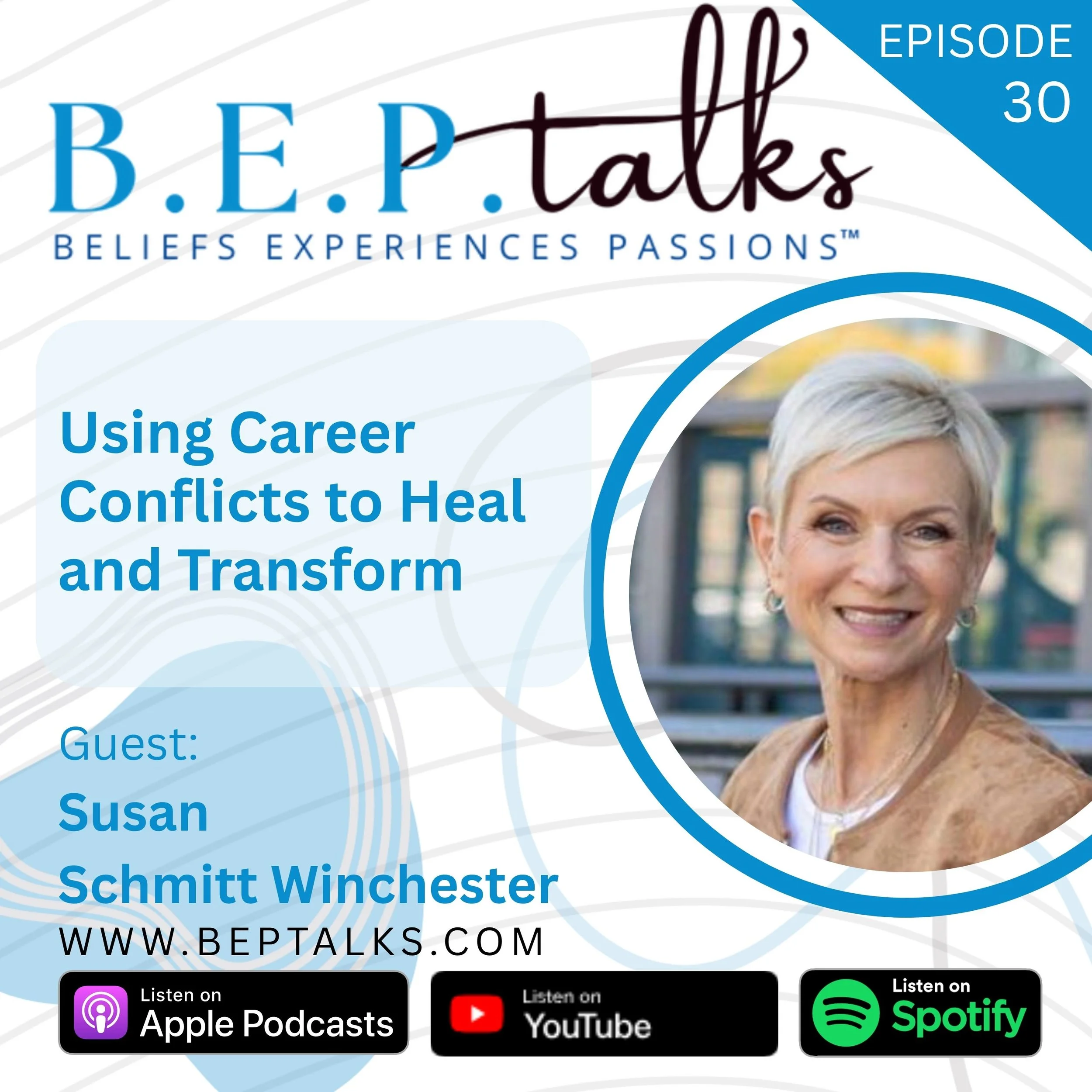 Using Career Conflicts to Heal and Transform with Susan Schmitt Winchester 