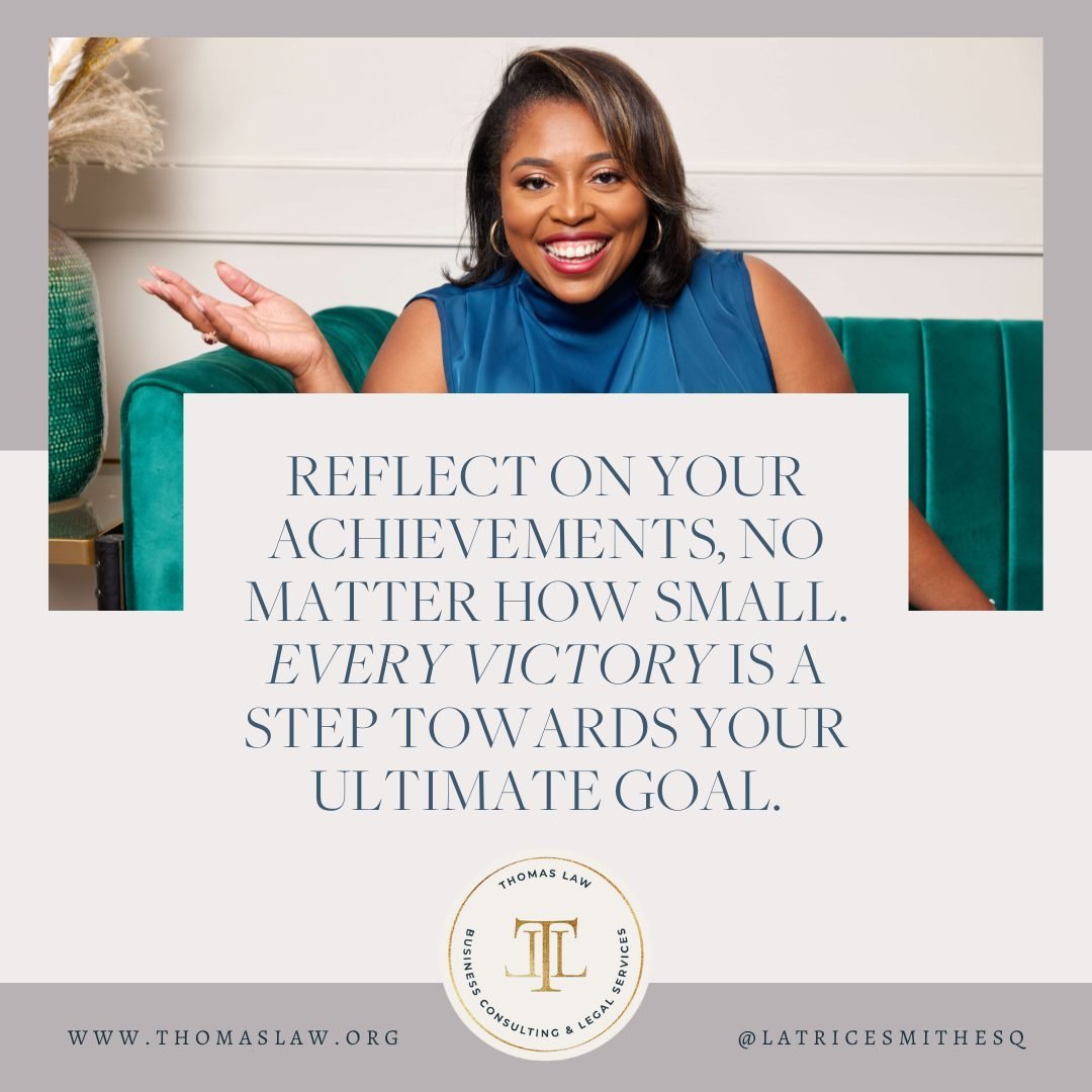 Celebrate every achievement, big or small! Each milestone brings you closer to your vision and fuels the journey ahead. 🏆✨ #ThomasLawAndConsulting #CelebrateSuccess&quot;