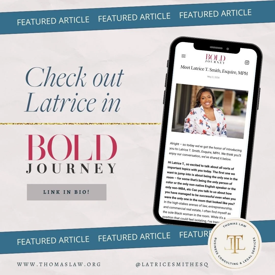 Graphic promoting Latrice T. Smith's feature in BOLD JOURNEY with a smartphone showing her interview, topped with a blue strip saying FEATURED ARTICLE multiple times, and a logo for Thomas Law Business Consulting & Legal Services.