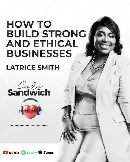 Book cover titled 'How to Build Strong and Ethical Businesses' by Latrice Smith featuring a smiling woman in a light-colored suit, sitting with her hand on her knee, and icons for YouTube, Spotify, and iTunes at the bottom.