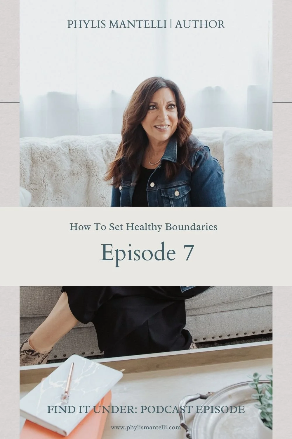 How To Set Healthy Boundaries | Episode 7