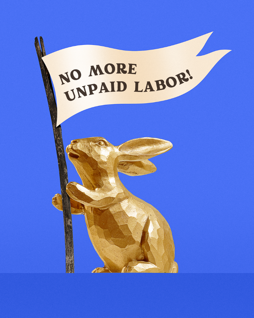 Image of a gold bunny easter statue on a blue background holding a sign that says "no more unpaid labor." Canva template by Shamblen Studios.