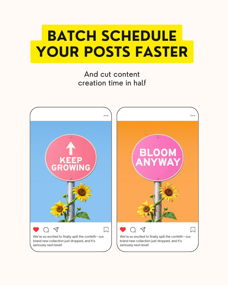 Batch schedule your social media posts faster and cut content creation time in half.png