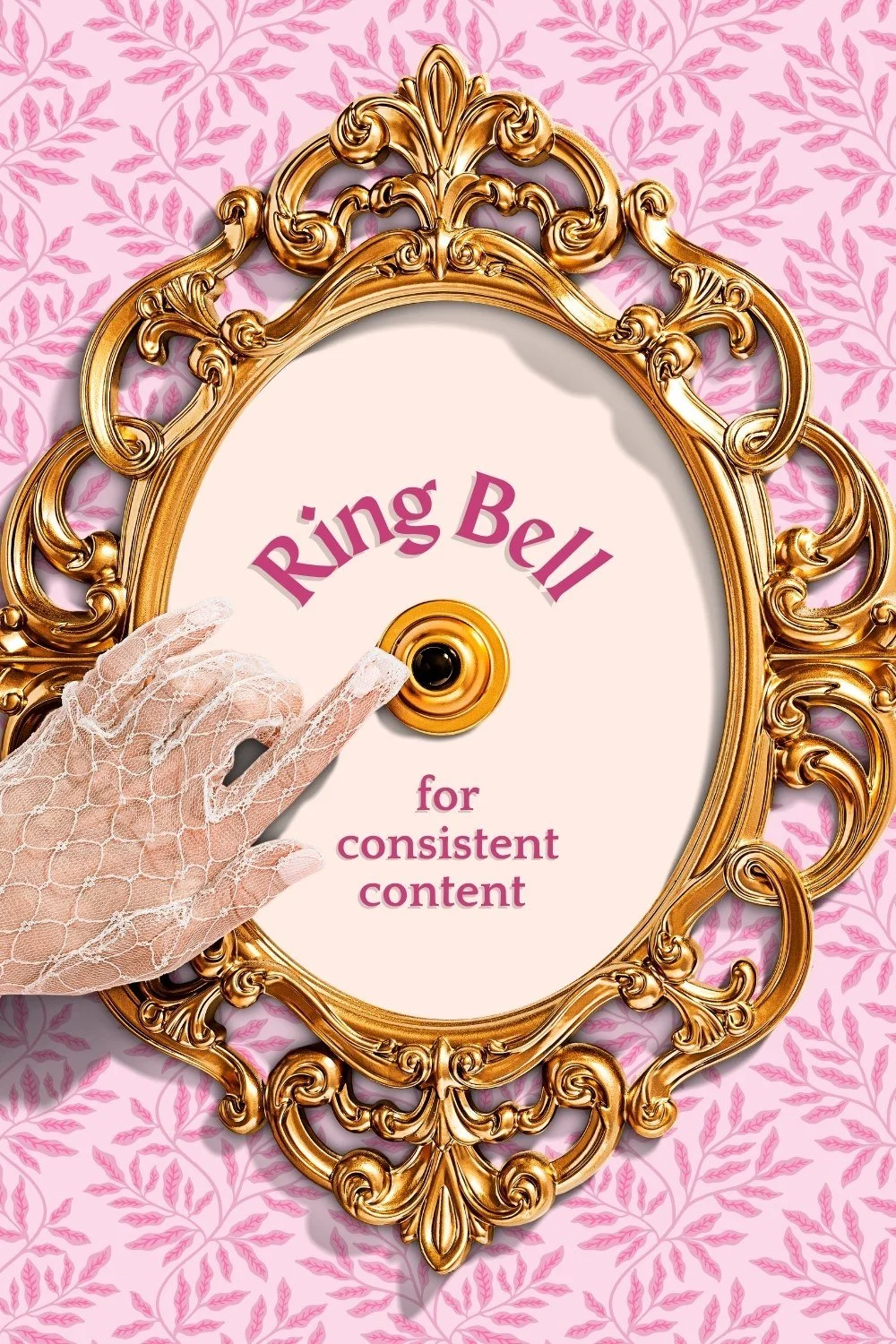 Ornate gold frame Canva template — "ring bell for consistent content" — vintage aesthetic Instagram template for small business owners and content creators