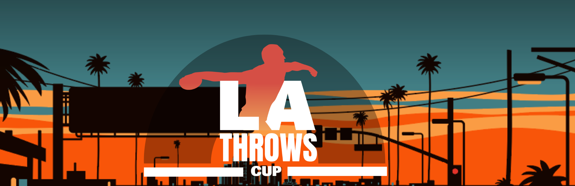 LA THROWS CUP 2026