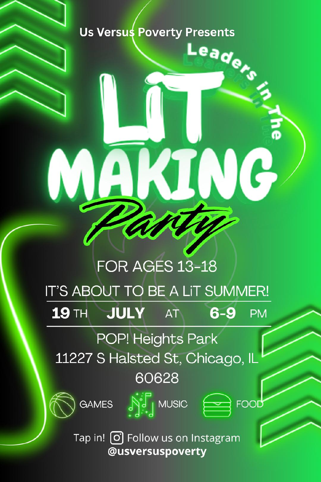 L.i.T Making Party