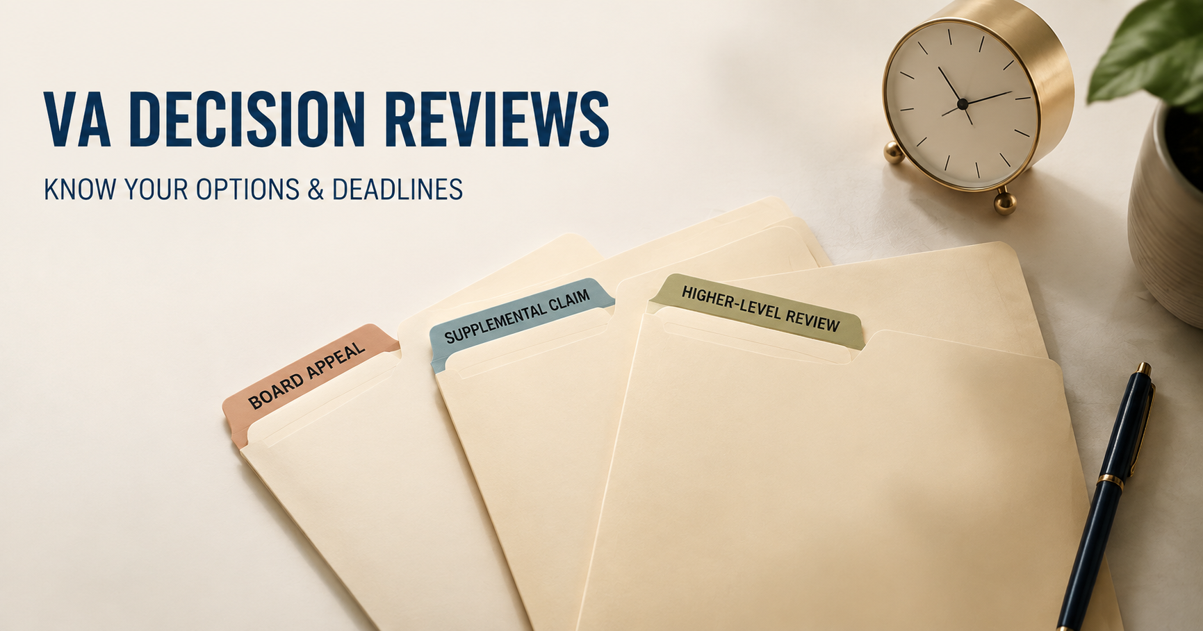 How to Challenge a VA Disability Decision: Review Options and Deadlines