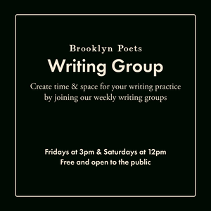 Writing Group at Brooklyn Poets