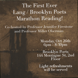 Lang/Brooklyn Poets Marathon Reading 10.26.26 at Brooklyn Poets