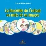 La leucémie de l’entfant en mots et en images