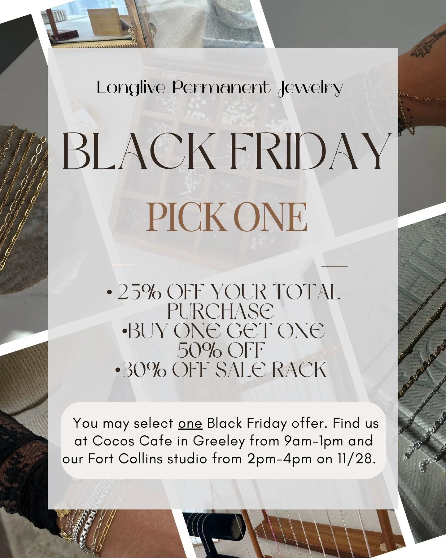 Black Friday You Pick ONE🖤

Join us this Black Friday for our biggest sale of the year where you can pick one discount that makes the most sense for you! This is the perfect opportunity to customize and optimize the best savings on permanent jewelry