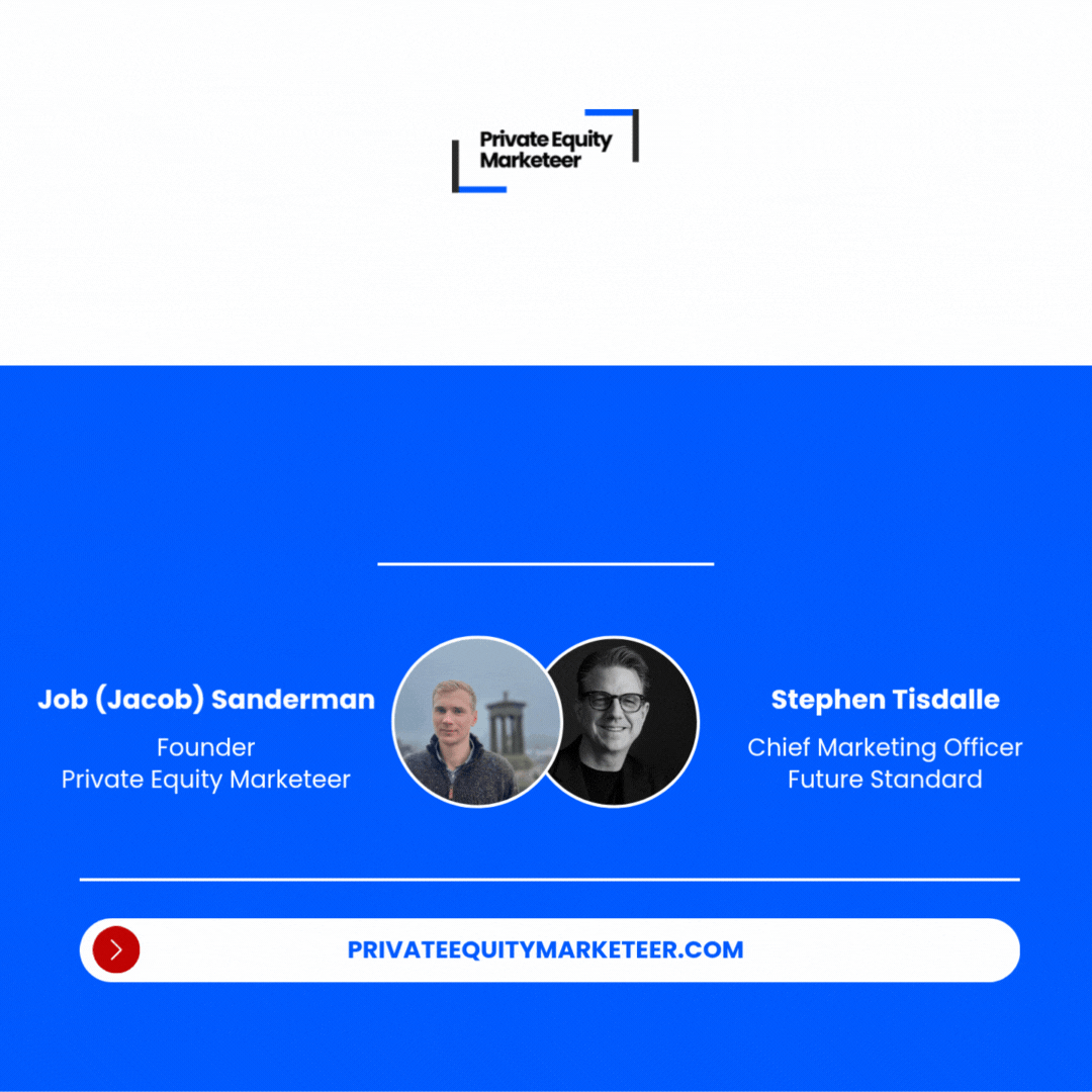 Raising the Brand with Stephen Tisdalle, Chief Marketing Officer at Future Standard